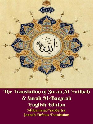 cover image of The Translation of Surah Al-Fatihah & Surah Al-Baqarah English Edition